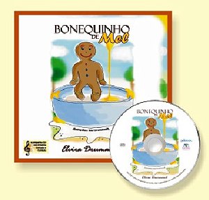BONEQUINHO DE MEL - Com CD e Áudio Online - Elvira Drummond