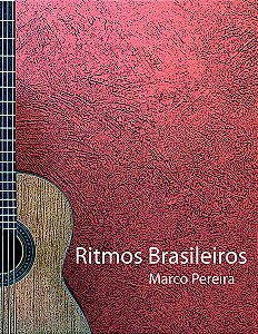 RITMOS BRASILEIROS - Marco Pereira