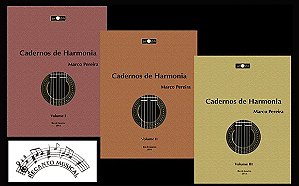 Cadernos de Harmonia Para Violão - KIT Vols. 1,2 e 3 - MARCO PEREIRA