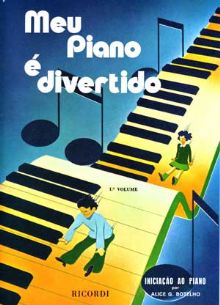 MEU PIANO É DIVERTIDO VOL 1 - Alice Botelho