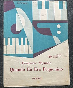 QUANDO EU ERA PEQUENINO - partitura para piano - Francisco Mignone