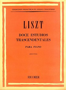 LISZT - DOCE ESTUDIOS TRASCENDENTALES (12 ESTUDOS TRANSCENDENTAIS)