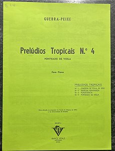 PRELÚDIOS TROPICAIS N° 4 - Ponteado de Viola - partitura para piano - Guerra-Peixe