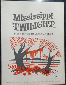 MISSISSIPPI TWILIGHT - partitura para piano - Helen Huntley