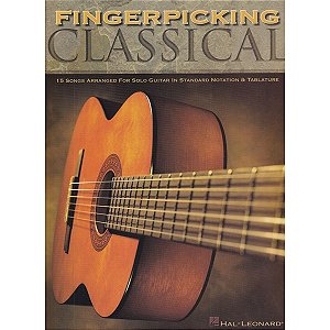 Fingerpicking Classical - 15 peças para violão partitura e tablatura