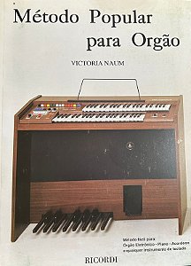 MÉTODO POPULAR PARA ÓRGÃO - VICTORIA NAUM