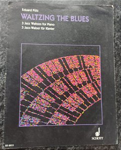WALTZING THE BLUES - partitura para piano - Eduard Pütz