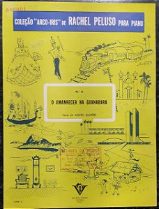 O AMANHECER NA GUANABARA – Coleção arco-iris - partitura para piano – Rachel Peluso