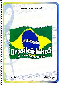 BRASILEIRINHOS - 50 estudos para piano solo - Elvira Drummond
