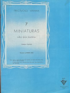 SETE MINIATURAS sobre temas brasileiros - partituras para piano - Fructuoso Vianna