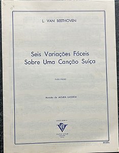 SEIS VARIAÇÕES FÁCEIS SOBRE UMA CANÇÃO SUÍÇA - partitura para piano - Beethoven