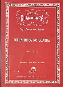 SOLDADINHOS NO QUARTEL - partitura para piano - Olga Coruja dos Santos