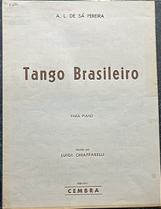 TANGO BRASILEIRO - partitura para piano - A. Leal de Sá Pereira