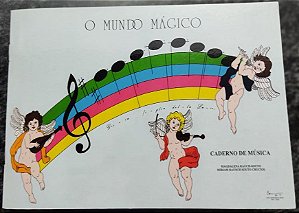 CADERNO DE MÚSICA O MUNDO MÁGICO - Gênios do Teclado