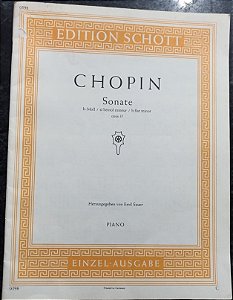 CHOPIN - SONATA Opus 35 em Si Bemol menor – Editora Schott