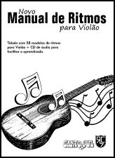 NOVO MANUAL DE RITMOS para VIOLÃO (com Cd) - Canto Sul