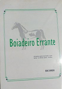 PARTITURA PARA TECLADO E VIOLÃO: BOIADEIRO ERRANTE - Teddy Vieira