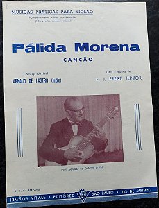 PARTITURA PARA VIOLÃO: PÁLIDA MORENA - F. J. Freire Junior