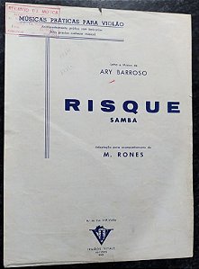 PARTITURA PARA VIOLÃO: RISQUE (SAMBA) - Ary Barroso