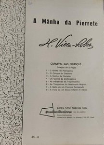 A MANHA DA PIERRETE - partitura para piano - Villa-Lobos