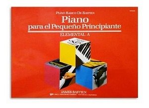 PIANO BÁSICO DE BASTIEN - PIANO PARA EL PEQUENO PRINCIPIANTE - Elemental A - James Bastien (WP230E)