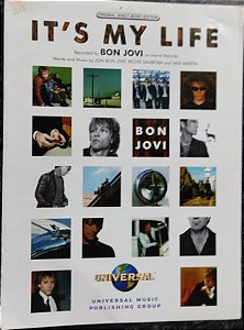 IT´S MY LIFE - Partitura para piano, vocal e acordes para violão/guitarra da música - Bon Jovi 