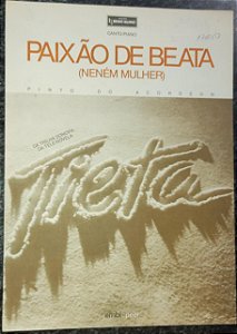 PAIXÃO DE BEATA (Neném mulher) - partitura para piano e canto - Pinto do Acordeon