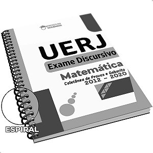 Apostila Matemática 2ª Fase UERJ Exame Discursivo 2012 a 2020 Pb