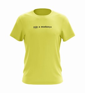 Camiseta Ano Novo | Seja a Mudança | Masculina | Amarela | Rev 2022