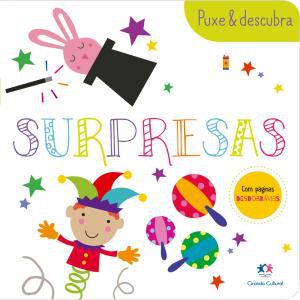 Livro - Puxe e Descubra Surpresas- Ciranda Cultural