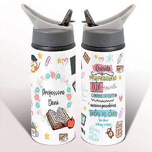 Garrafa Squeeze Professora Quem Compartilha Conhecimento Merece Parabéns Todos os Dias Com Nome
