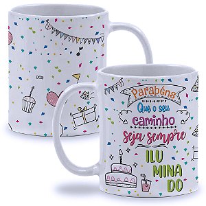 Caneca Aniversário Parabéns Que o Seu Caminho Seja sempre Iluminado