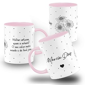 Caneca Motivacional Mulher Virtuosa, Quem a Achara?