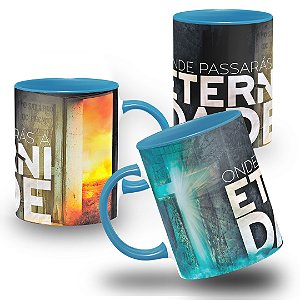 Caneca Religiosa Gospel Onde Passarás a Eternidade