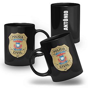 Caneca Polícia Civil do Estado do Mato Grosso 100% Preta