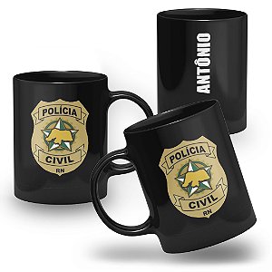 Caneca Polícia Civil do Estado do Rio Grande do Norte 100% Preta