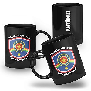 Caneca Polícia Militar do Estado do Pernambuco 100% Preta
