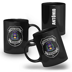 Caneca Polícia Penal do Estado de Tocantins 100% Preta