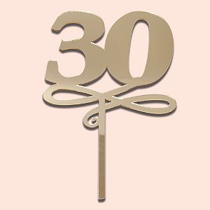 Topo de Bolo Aniversário 30 Anos Dourado 22cm - 01 Unidade