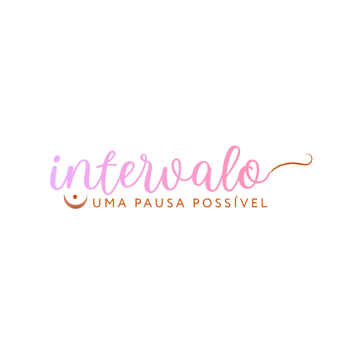 intervalo - uma pausa possível