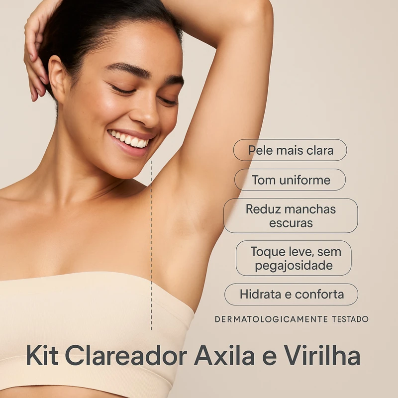 Benefícios do Kit Clareador Axila e Virilha Labotrat — clarear axilas e virilha, reduzir manchas escuras e uniformizar o tom