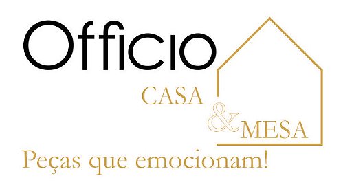 Offício Casa & Mesa