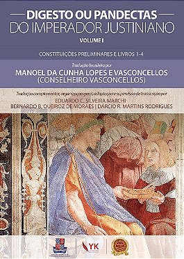 Digesto de Justiniano Vol. II | Direito Romano - YK Editora