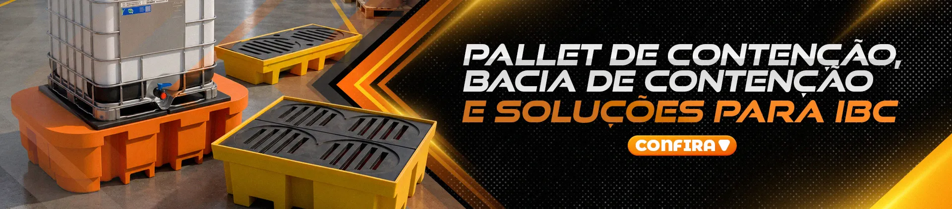 Pallet de Contenção, Bacia de Contenção e Soluções para IBC