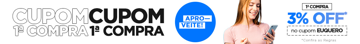 Cupom 1º Compra com 3% OFF