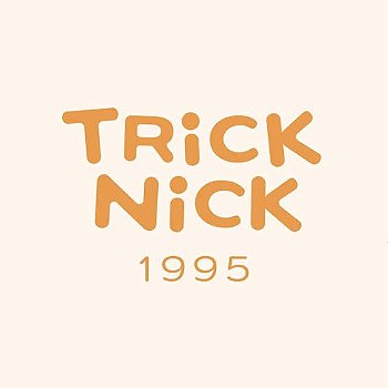 Trick nick