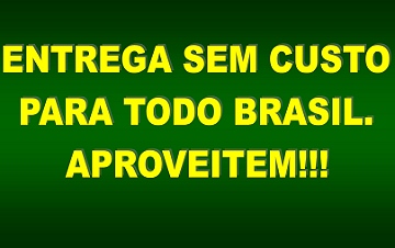 FRETE GRÁTIS PARA TODO BRASIL