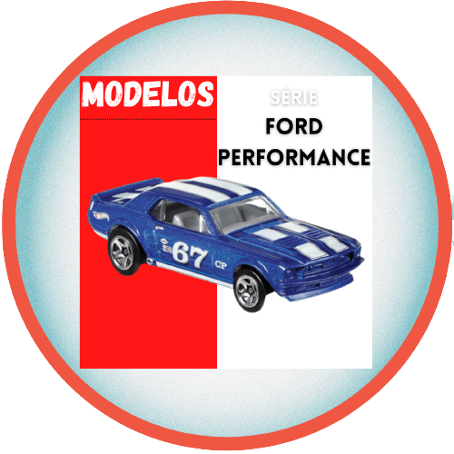 Hot Wheels - SERIE FORD PERFORMANCE