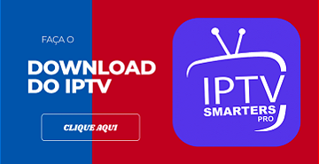 Baixar IPTV SMARTERS