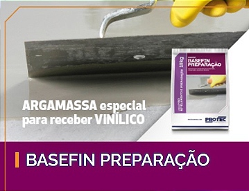 Autonivelante de Piso - BaseFin preparação Vinílico Protec